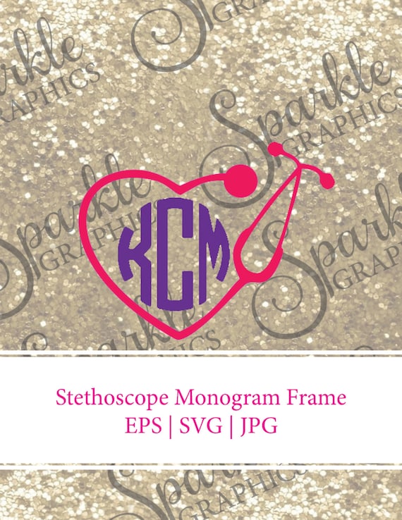 Download SALE Stethoscope Monogram Frame Nurse Files by ...