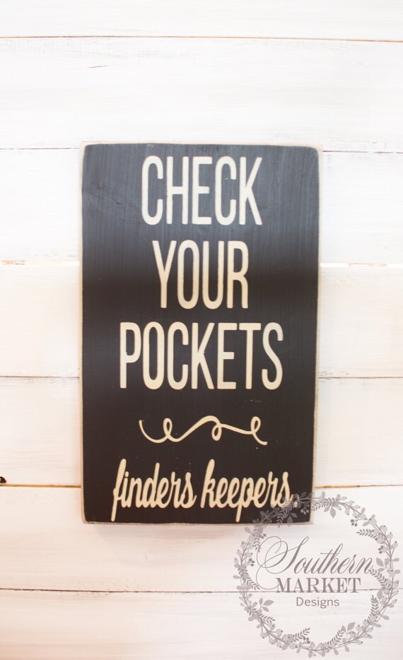 Items similar to Check Your Pockets, Laundry handmade sign on Etsy