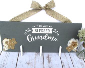 Gift for Grandma, Mothers Day Gift for Grandma, Grandma Gift, I am One Blessed Grandma, Gift for Grandma, Grandma Sign