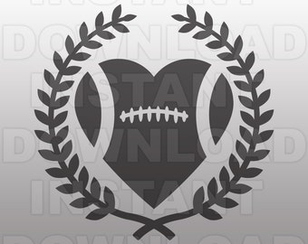 Heart Football SVG File - Football Laurel SVG File -Commercial & Personal Use- Vector file for Cricut,svg file for Silhouette,vinyl cutting