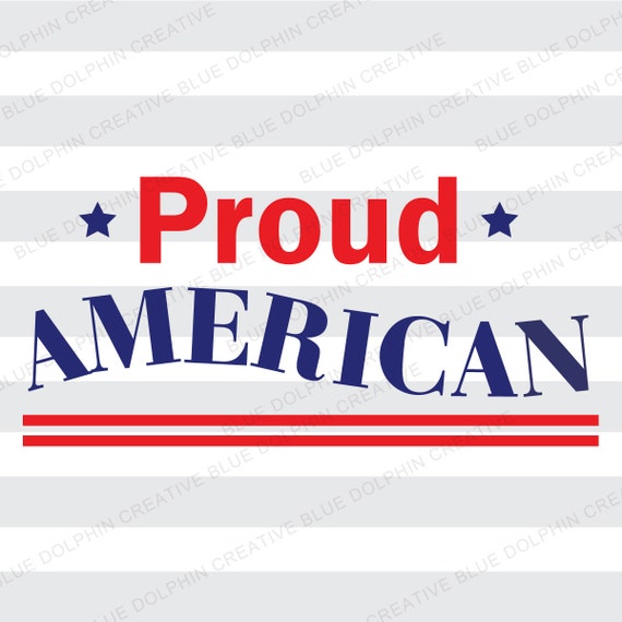 Download Proud American SVG dxf png pdf American Pride USA Cricut