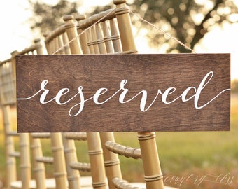 Reserved Sign, Reserved Wedding Sign, Reserved table sign, reserved sign wedding, Reserved Signs for Wedding, reserved chair sign, seating