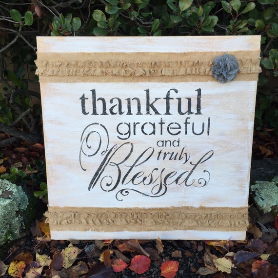 Thankful grateful and truly blessed rustic by RusticSoulDESIGNS