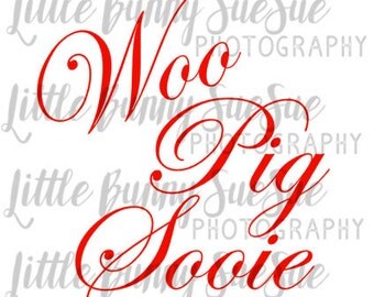 Woo Pig Sooie, Arkansas Razorback SVG PNG DXF Cutting Machine File, Silhouette File, Cricut File, Tshirt Design