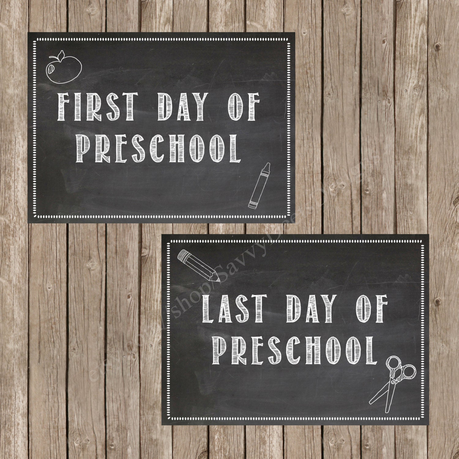 first-day-of-preschool-chalkboard-printable-last-day-of
