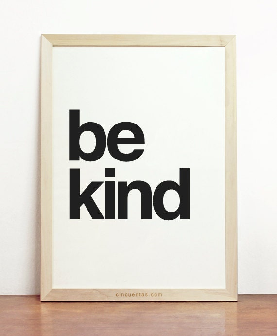Be Kind Print Typography Wall Hanging Black and White