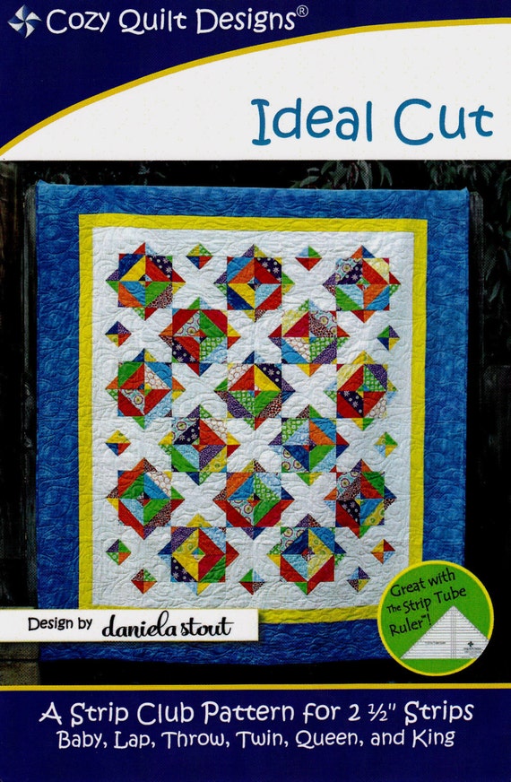 IDEAL CUT Strip Club Quilt Pattern for 2-1/2 Strips