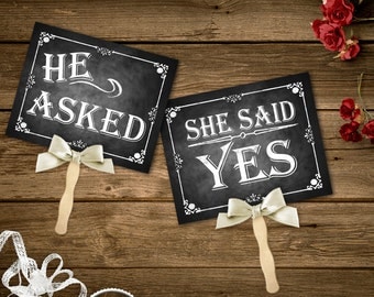 He Asked, She Said Yes Printable Chalkboard Wedding signs, Engagement Photo Props, Instant Download, Save the Date Prop, Engagement Prop