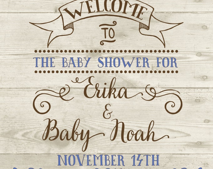 Welcome Baby Shower Sign. Wood Welcome sign. Printable wood poster. Wood babyshower sign. Welcome babyshower wood