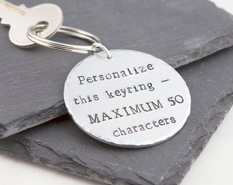 Large personalized keychain, hand stamped, personalized keyring, custom keychain, personalized gift, quote keychain, round keychain, for him