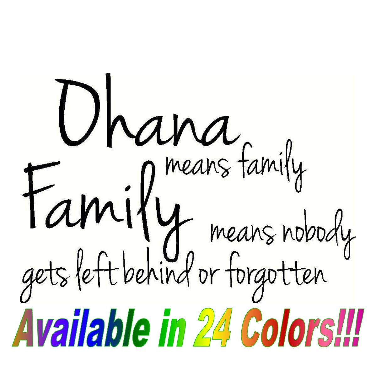 Beautiful Ohana means family vinyl wall quote. by GotDecals