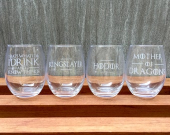 Set of 4 - Game of Thrones Wine Glass, I Drink and I Know Things, Kingslayer, Mother of Dragons, Hodor, stemless wine glass, etched glass