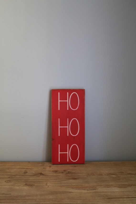 ho ho ho christmas sign christmas decor by embellishedliving ho ho ho christmas sign christmas decor by embellishedliving