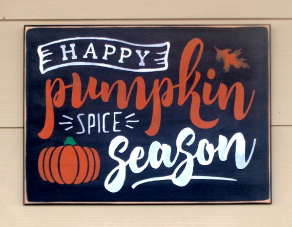 Happy Pumpkin Spice Season - Fall Signs - 12 x 16 - Autumn Decor - Fall Decor - Autumn signs - Pumpkin signs - Fall Sign - Wooden signs