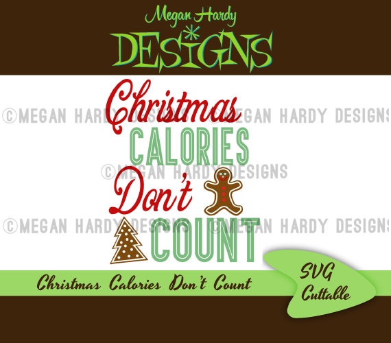 Download Christmas Calories Don't Count SVG