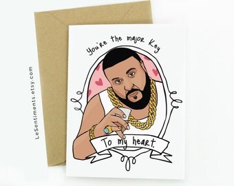 Funny Dj Khaled Card - Love / Anniversary / Valentine's Card - DJ Khaled - Greeting Card - Hip Hop Cards