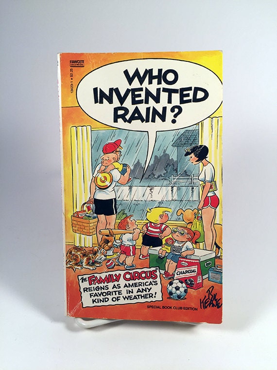1970's Family Circus Who Invented Rain Paperback by Bil