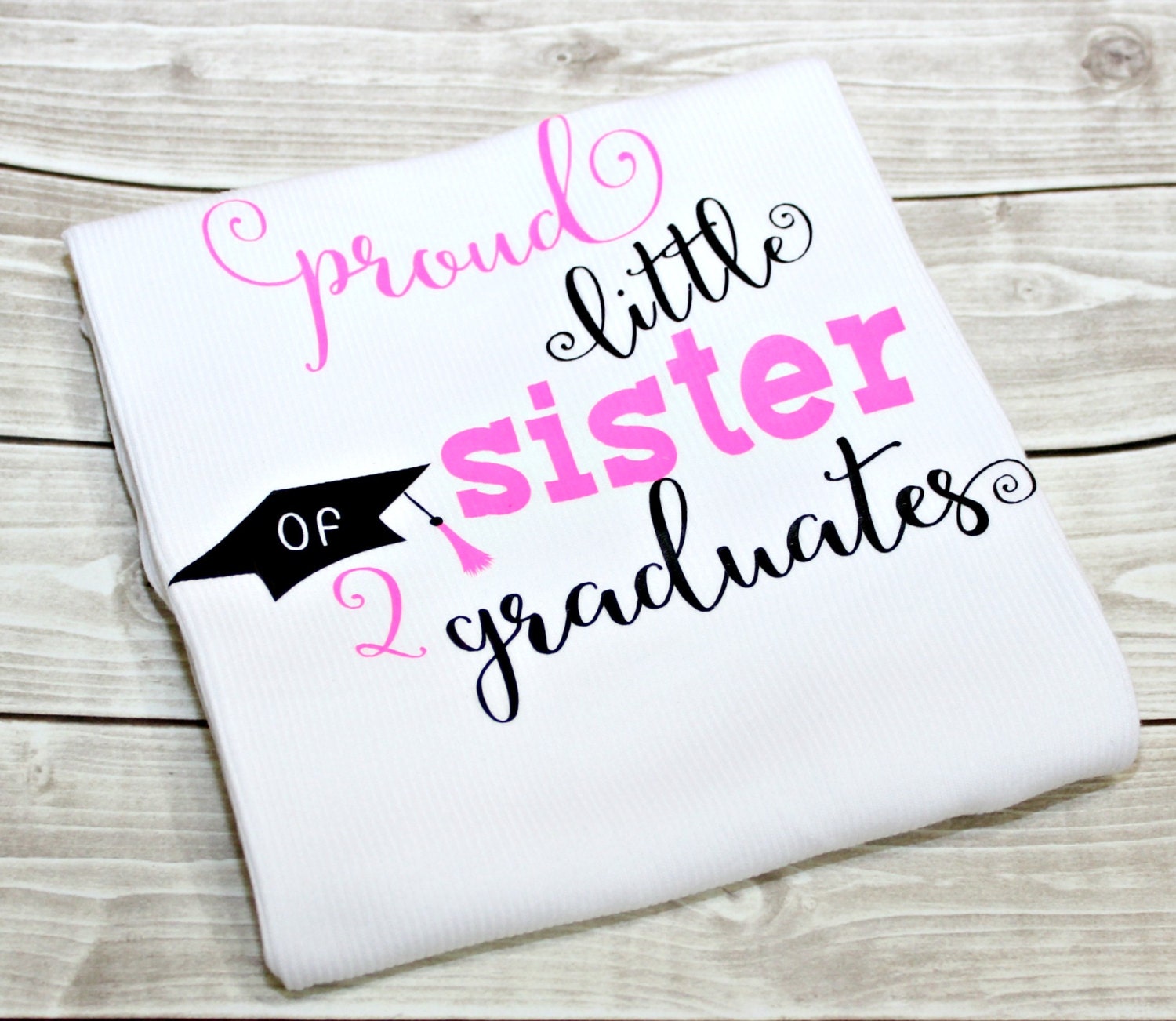 Proud Sister of a Graduate Proud Sister of a Graduate Shirt