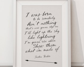 Justin Bieber Quotes - HIGH QUALITY PRINT - Choose Your Size - Wall Art - Poster Print - Modern Design