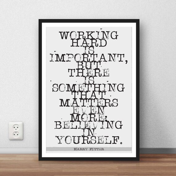 Harry Potter Quote Gift poster Working Hard home wall art
