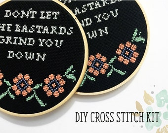 Cross stitch Patterns Funny cross stitch Cross stitch kits Don't let the bastards grind you down Funny home decor Needle minder Needlepoint