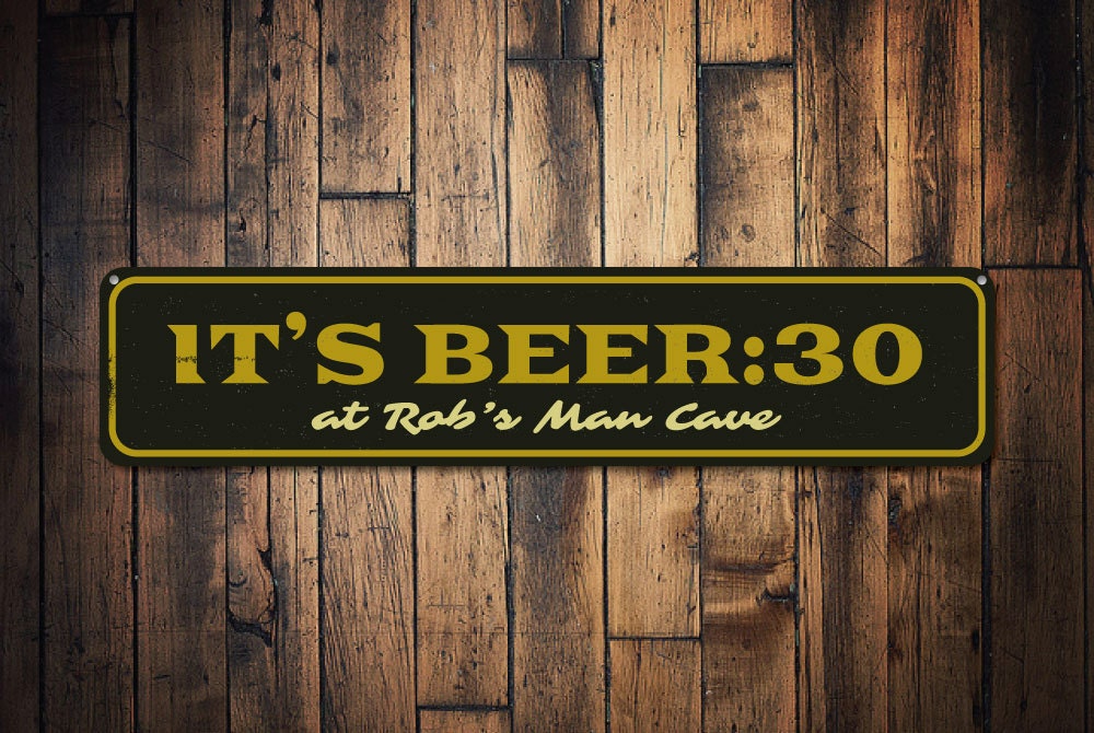 Beer Thirty Sign Personalized Man Cave Sign Custom Beer