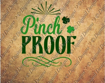 Pinch Proof SVG PNG DXF Eps Fcm Ai Cut file for Silhouette, Cricut, Scan n Cut St Patricks Day svg Clipart or Printable