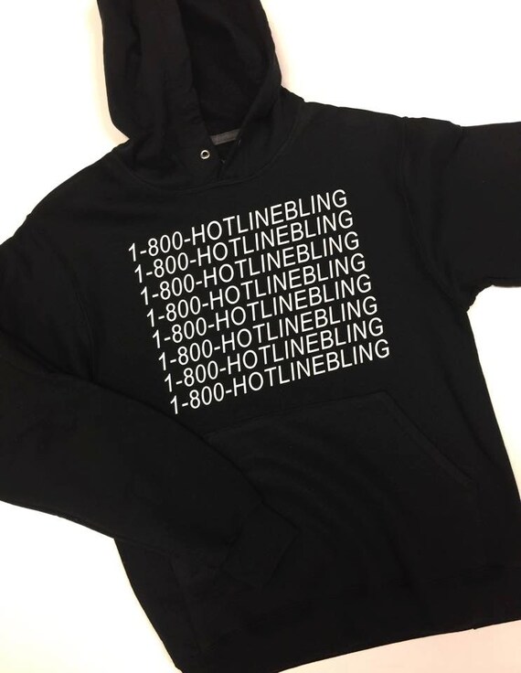 Items similar to 1800HOTLINEBLING Sweatshirt Drake, Novelty