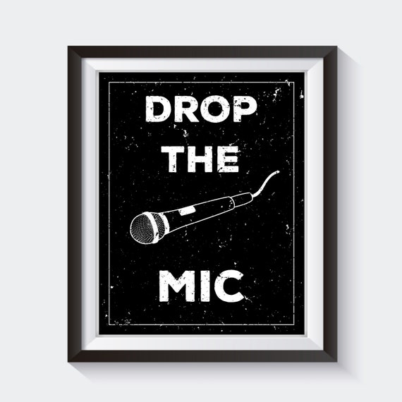 Drop the Mic Funny Wall Art Meme Poster Meme by StickTreePrints