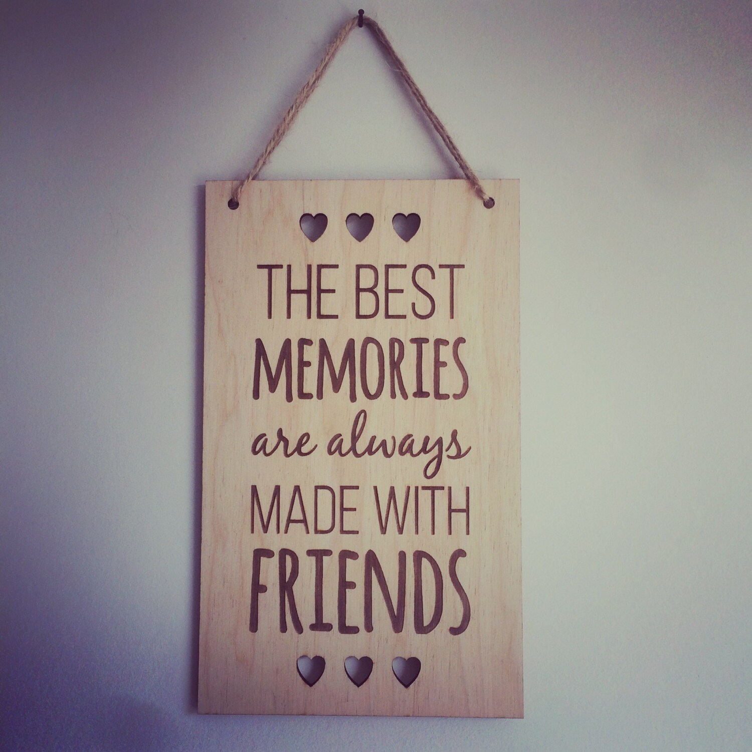 Wooden Best Friend Sign // Memories // Wall Hanging