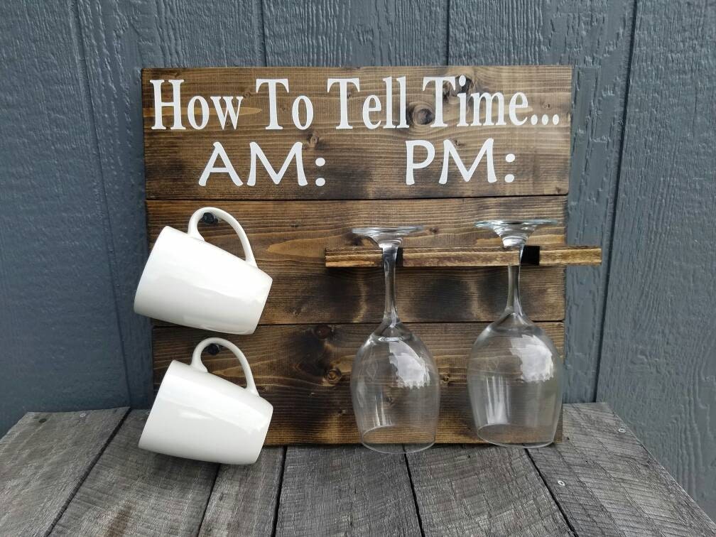 Wine Glass Holder How To Tell Time Coffee Wine Rack Beer Clock Funny