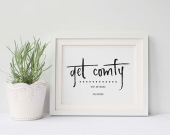 wifi password printable | guest room sign | guest wifi | get comfy | editable | customize | 8x10 | 5x7 | instant download