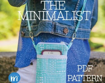 The Minimalist - PDF Pattern - Small Cross body Bag - Wristlet - Mini Messenger - Cell Phone Purse - Phone Case Wallet