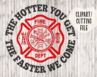 funny firefighter svg, fireman svg, fire department svg, fireman clipart, shirt svg, vinyl decal svg, tshirt designs, cut cutting files, htv