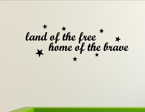 land of the free and the home of the brave