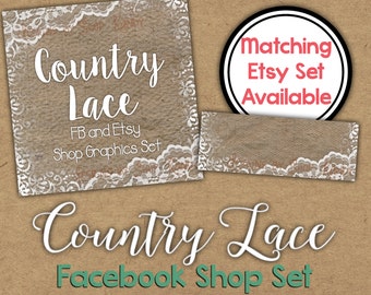 Lace Facebook Timeline Set - Lace Shop Banner - Country Timeline Cover - Profile Image - Country Lace Facebook Shop Set - DIY Shop Graphics