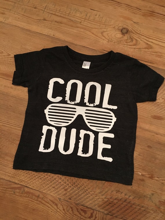 cool dude tshirt