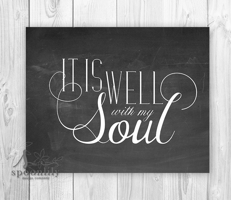 It Is Well with My Soul Bible Verse Art Scripture Wall Art