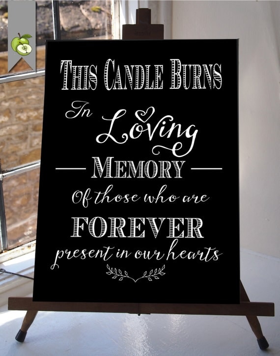 This Candle Burns In Loving Memory Wedding Sign by TheArtyApples