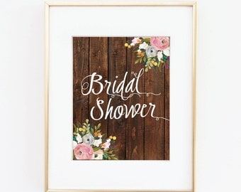 Instant Download Rustic Bridal Shower Sign-Printable Wedding Sign-8x10-Bridal Shower-Digital File-Rustic Wedding Signs-