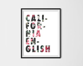 Vampire Weekend California English Floral Print Poster