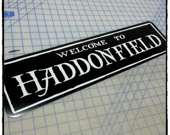 Halloween - Welcome to Haddonfield Aluminum Sign