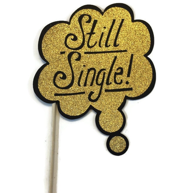 Photo Booth Props Fun Wedding Word Bubbles Still Single