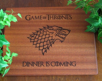 Game of Thrones, Personalized Cutting Board, Dinner is Coming, GOT, Winter is Coming, Father's Day, Wedding, Birthday Gift, Mother's Day