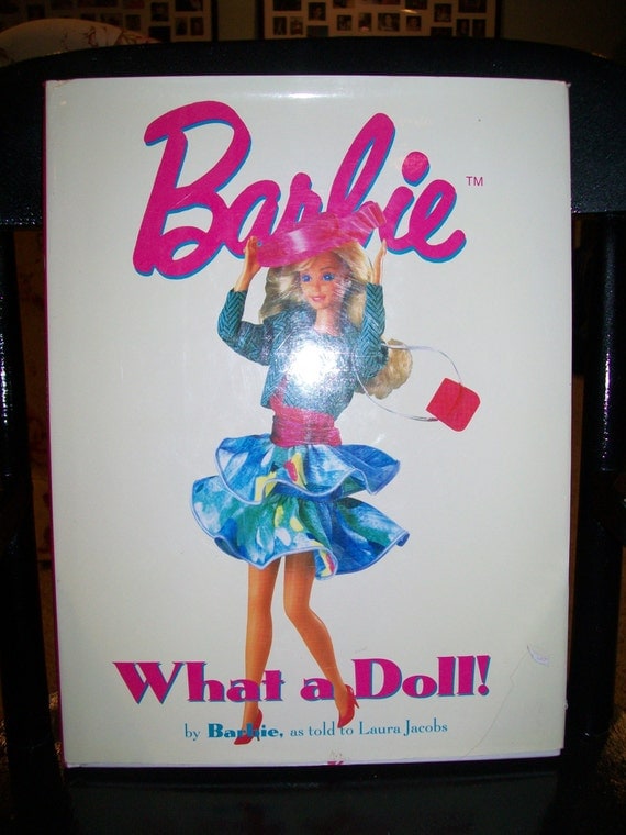 Barbie What a Doll Barbie Reference Book by Barbie as told to