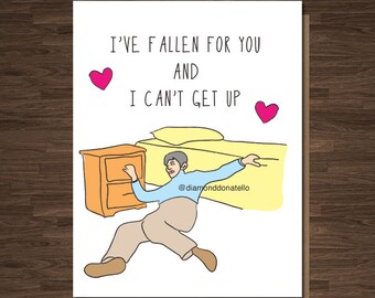 Funny Anniversary Card, Anniversary Card, For Him, I've Fallen For You and I Can't Get Up