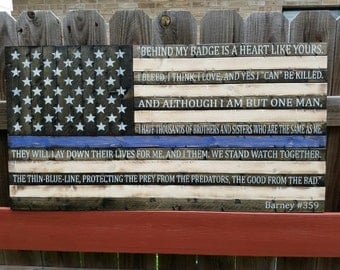 Thin Blue Line flag w/End of Watch quote