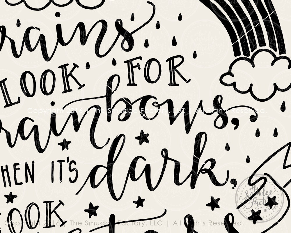 Download Rainbow SVG Cut File, When It Rains, Look For Rainbows, When It's Dark, Look For Stars, Hand ...