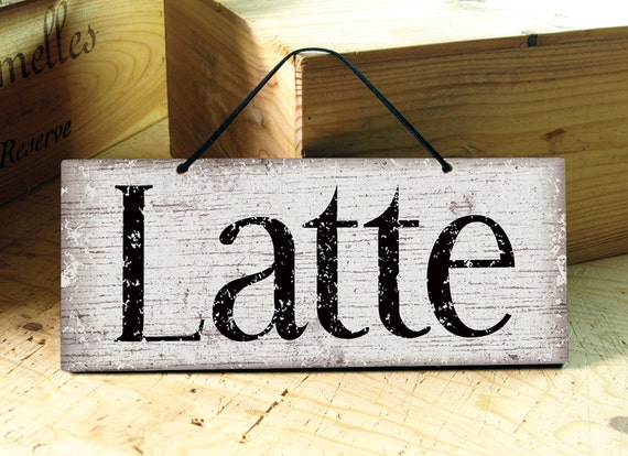 Wall Sign in Brown & White. Latte Sign. Coffee Sign. Modern.