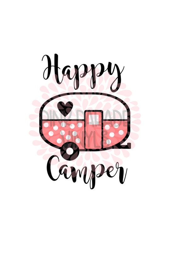 Happy Camper Cute Kid SVG / DXF Cuttable Design File